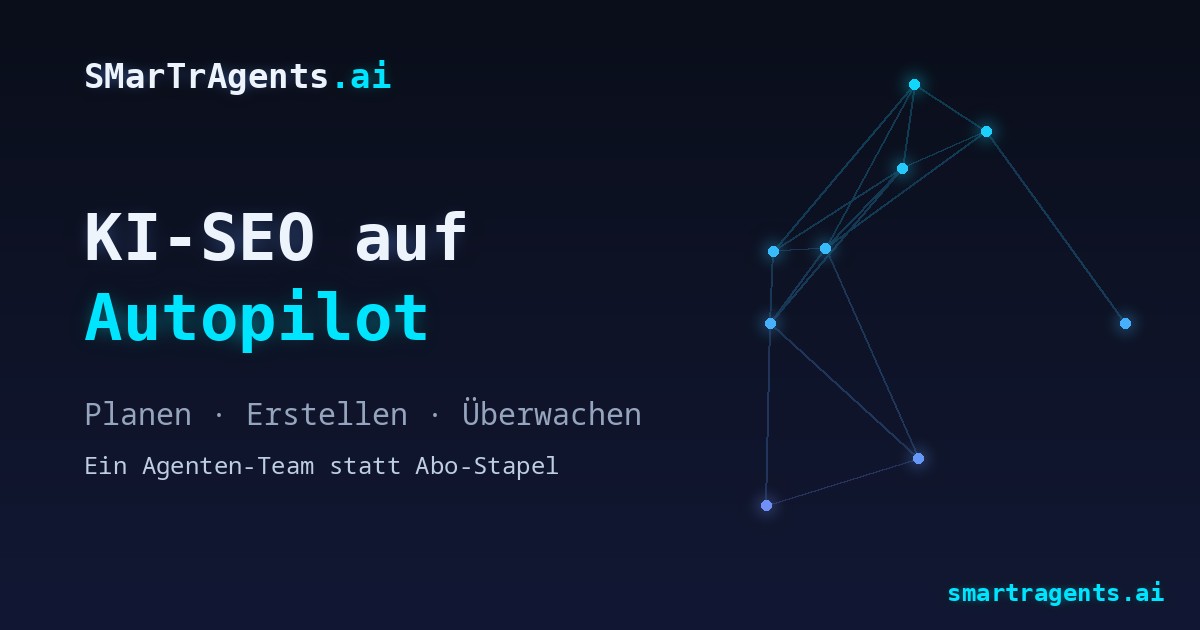 Titelbild KI-SEO auf Autopilot: dunkles Banner mit einem Netz aus neun leuchtenden Knoten und der Unterzeile Planen, Erstellen, Überwachen