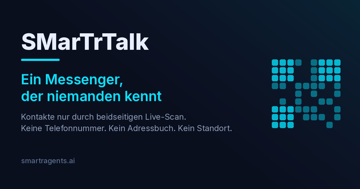 Titelbild SMarTrTalk: Wortmarke, der Satz Ein Messenger, der niemanden kennt, und ein QR-Punktraster in Firmenblau